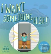 I Want Something Else