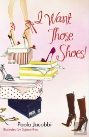 I WANT THOSE SHOES