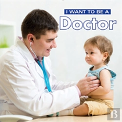 Bertrand.pt - I Want To Be A Doctor