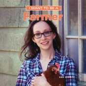 I Want To Be A Farmer