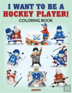 Bertrand.pt - I Want To Be A Hockey Player! Coloring Book