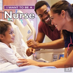 Bertrand.pt - I Want To Be A Nurse