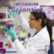 I Want To Be A Scientist