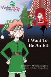 I Want To Be An Elf