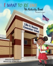 I Want To Be Like: The Activity Book