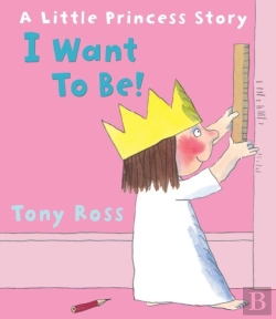 Bertrand.pt - I Want To Be! (Little Princess)