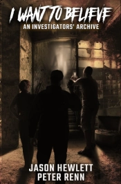 I Want To Believe: An Investigators' Arc
