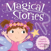 I Want To Be...Magical Stories