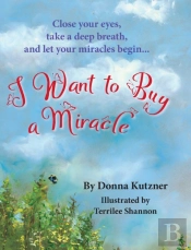 I Want To Buy A Miracle
