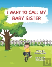 I Want To Call My Baby Sister