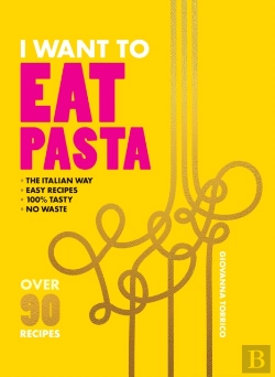 Bertrand.pt - I Want To Eat Pasta