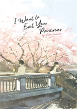 Bertrand.pt - I Want To Eat Your Pancreas (Light Novel)