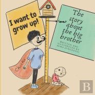 I Want To Grow Up