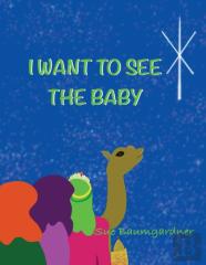 I Want To See The Baby