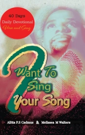 I Want To Sing Your Song