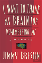 I Want To Thank My Brain For Remembering Me