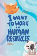 I Want To Work In Human Resources