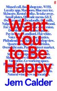 I Want You To Be Happy
