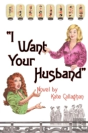 I Want Your Husband