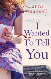 I Wanted To Tell You