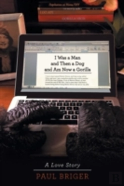 Bertrand.pt - I Was A Man And Then A Dog And Am Now A Gorilla
