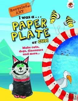 Bertrand.pt - I Was A Paper Plate Or Cup - Recyled Art