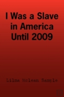 Bertrand.pt - I Was A Slave In America Until 2009