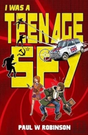I Was A Teenage Spy