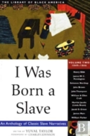 I Was Born A Slave