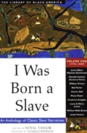 I Was Born A Slave