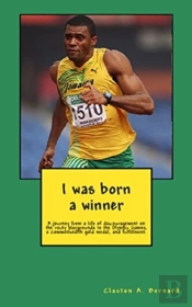 I Was Born A Winner