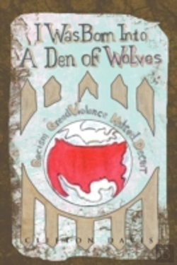 Bertrand.pt - I Was Born Into A Den Of Wolves
