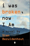 I Was Broken, Now I Am