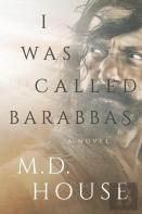 I Was Called Barabbas