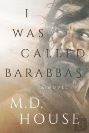 I Was Called Barabbas
