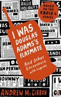 Bertrand.pt - I Was Douglas Adams'S Flatmate