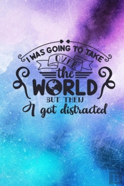 Bertrand.pt - I Was Going To Take Over The World But Then I Got Distracted