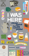 I Was Here