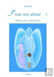 I Was Not Alone - 1st -