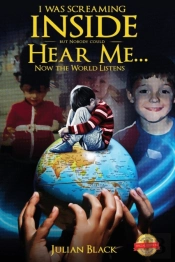I Was Screaming Inside But Nobody Could Hear Me... Now The World Listens