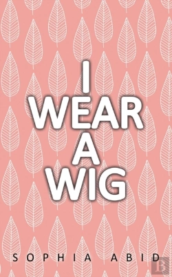 Bertrand.pt - I Wear A Wig