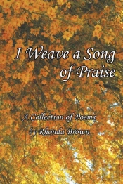 I Weave A Song Of Praise