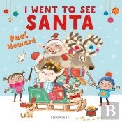 I Went To See Santa