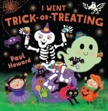 I Went Trick-Or-Treating