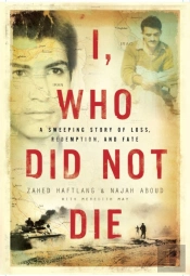 I, Who Did Not Die