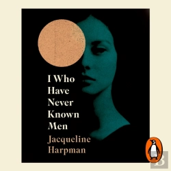 Bertrand.pt - I Who Have Never Known Men