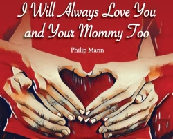 Bertrand.pt - I Will Always Love You And Your Mommy Too