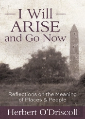 I Will Arise And Go Now