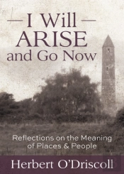 I Will Arise And Go Now
