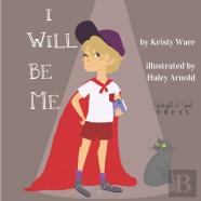 I Will Be Me